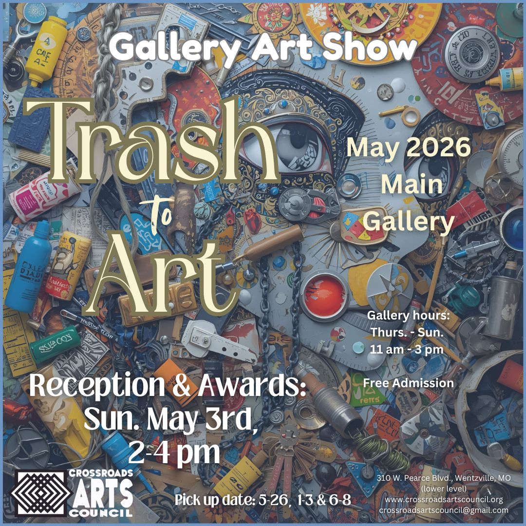 Trash to Art Show May 2026 Wentzville